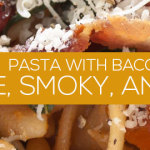 pasta-with-bacon-simple-smoky-and-good