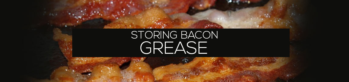 storing-bacon-grease | Think Tasty