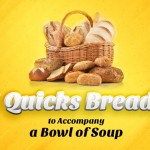 Start_5-Quicks-Breads-to-Accompany-a-Bowl-of-Soup