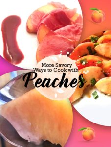 prosciutto wrapped peaches, peach tomato salad, bourbon peaches