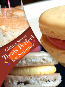 angel food cake & macarons